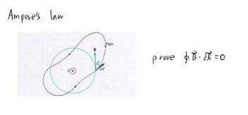 Ampere's law
'O
Path
P
rove
& B⋅ FR²=0
=O