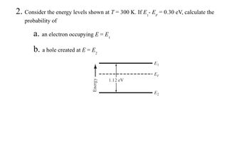 Answered: F 2. Consider The Energy Levels Shown… | Bartleby