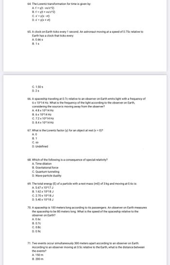 Answered: 64. The Lorentz transformation for time… | bartleby