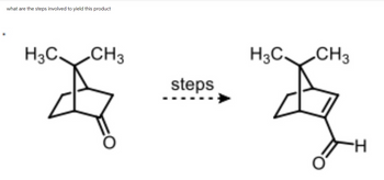 what are the steps involved to yield this product
H3C CH3
steps
H3C CH3
H