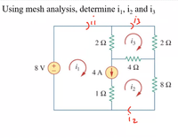 Answered: Using Mesh Analysis, Determine I,, I,… | Bartleby