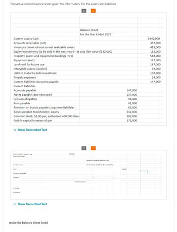 Answered: Prepare a revised balance sheet given… | bartleby