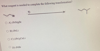 Answered: What reagent is needed to complete the… | bartleby