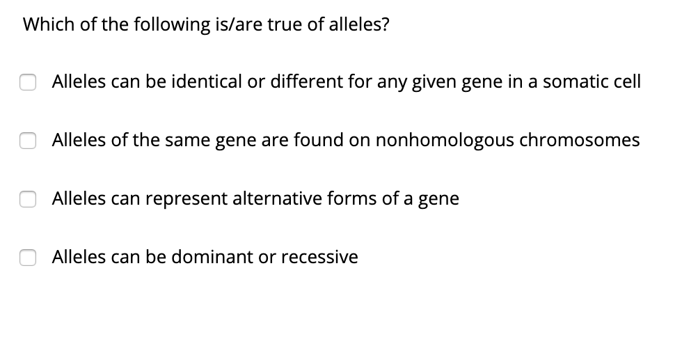 Answered: Which of the following is/are true of… | bartleby