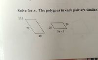 Answered: Solve For X. The Polygons In Each Pair… | Bartleby