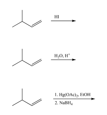 ### Chemistry: Electrophilic Addition to Alkenes

In organic chemistry, electrophilic addition is a type of chemical reaction where an electrophile reacts with an alkene to form a more complex molecule. Below are three examples demonstrating different electrophilic addition reactions.

#### Reaction 1: Addition of Hydrogen Iodide (HI)

**Reactant:**
\[ \text{2-methylpropene} \]

**Reagent:**
\[ \text{HI (Hydrogen Iodide)} \]

**Reaction Setup:**
- The reactant structure is 2-methylpropene.
- The reagent used is Hydrogen Iodide (HI).

**Explanation:**
- Hydrogen iodide (HI) adds across the double bond of 2-methylpropene.
- This type of reaction typically involves the formation of a carbocation intermediate, leading to the addition of hydrogen and iodine atoms to the carbon atoms of the double bond.

#### Reaction 2: Hydration

**Reactant:**
\[ \text{2-methylpropene} \]

**Reagent:**
\[ \text{H}_2\text{O (Water)}, \text{H}^+ \text{(proton)} \]

**Reaction Setup:**
- The reactant structure is 2-methylpropene.
- The reaction is facilitated by water in the presence of an acid catalyst (H⁺).

**Explanation:**
- This is an acid-catalyzed hydration reaction.
- Water adds across the double bond of 2-methylpropene, resulting in the formation of an alcohol.
- The mechanism likely proceeds through the formation of a carbocation intermediate followed by nucleophilic attack by water.

#### Reaction 3: Oxymercuration-Demercuration

**Reactant:**
\[ \text{2-methylpropene} \]

**Reagents:**
1. **Hg(OAc)_2, EtOH (Ethanol)**
2. **NaBH_4 (Sodium Borohydride)**

**Reaction Setup:**
- The reactant structure is 2-methylpropene.
- First, mercuration is performed using mercuric acetate (Hg(OAc)_2) in ethanol.
- Then, the mercury is removed (demercuration) using sodium borohydride (NaBH₄).

**Explanation:**
- This is a two-step process of oxymercuration-demercuration