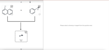 10
OH
63
0.00
Select la
Please select a drawing or reagent from the question area