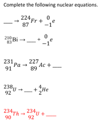 Answered: Complete The Following Nuclear… | Bartleby