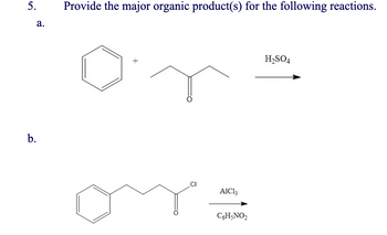 Answered: 5. B. A. Provide The Major Organic… | Bartleby