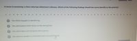 A nurse is assessing a client who has Alzheimer's disease. Which of the following findings should the nurse identify as the priority?
.. ..
The chent engaages in waridering.
The client places their shpes on the wrorig feet.
The client dbes not recognize their partrier
The client is unable to remernber their plersonal history
