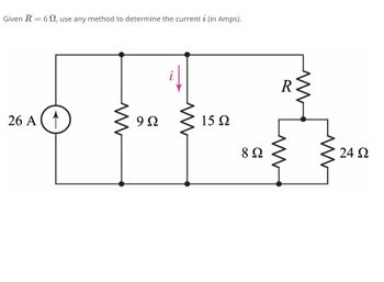 Answered: Given R = 6, Use Any Method To… | Bartleby