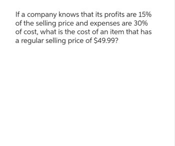 Answered: If A Company Knows That Its Profits Are… | Bartleby