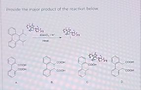 Provide the major product of the reaction below.
кино/
Heat
COOH
COOH
сосн
COCH
COOH
D