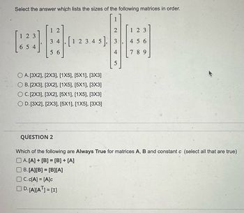 Answered: Select the answer which lists the sizes… | bartleby