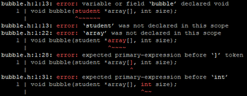 bubble.h:1:13: error: variable or field 'bubble' declared void
1 | void bubble (student *array[], int size);
م م م م کی برسی مالی
bubble.h:1:13: error: 'student' was not declared in this scope
bubble.h:1:22: error: 'array' was not declared in this scope
1 | void bubble (student *array[], int size);
عا م کی برسی مالی
bubble.h:1:28: error: expected primary-expression before ¹]' token
1 | void bubble (student *array[], int size);
I
bubble.h:1:31: error: expected primary-expression before 'int'
1 | void bubble (student *array[], int size);
I
