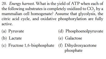 Answered: 20. Energy harvest. What is the yield… | bartleby