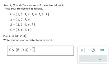 Solved Suppose C ﻿and F ﻿are subsets of a universal set. If