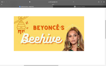 Untitled document - Google Docs
docs.google.com
Apple
BEYONCÉ'S
Beehive
b My Questions | bartleby
←
+
88