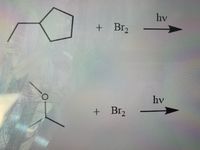 hv
+ Br2 -
hv
+ Br2
