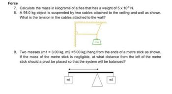 Answered: Force 7. Calculate the mass in… | bartleby