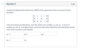 Answered Question 3 Consider this Reduced Row bartleby