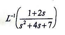 1+2s
s² +4s+7)
.