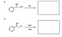 d.
ОН
HCI
е.
ОН
NaH
CI
heat
