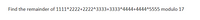 Find the remainder of 1111^2222+2222^3333+3333^4444+4444^5555 modulo 17
