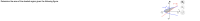 Determine the area of the shaded region given the following figure.
Ay
8-
x = 2y
x=y? - 8
-12
12
-8-
