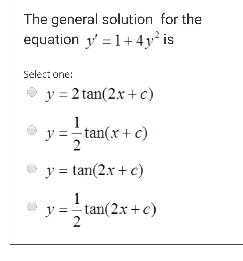 Answered The General Solution For The Equation Bartleby