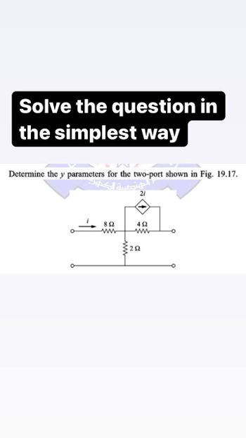 Answered: Determine The Y Parameters For The… | Bartleby