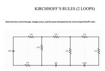 Answered: KIRCHHOFF'S RULES (2 LOOPS) Determine… | Bartleby