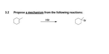 Answered: 3.2 Propose A Mechanism From The… | Bartleby