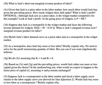 Answered: 3) Jack's Labor Demand Problem Jack…