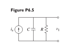 Chapter 6, Problem 6.5P, Obtain the model of the voltage v1 , given the current is , for the circuit shown in Figure P6.5. 