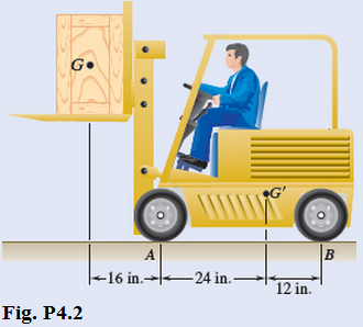 Chapter 4.1, Problem 2P, A 3200-lb forklift truck is used to lift a 1700-lb crate. Determine the reaction at each of the two 