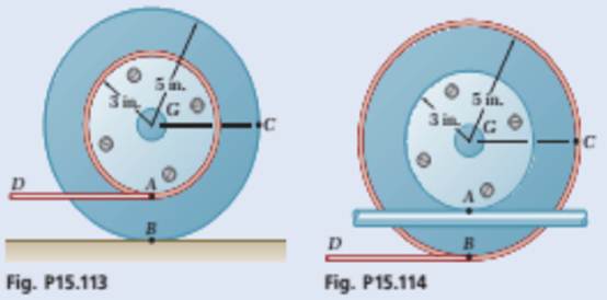Chapter 15.4, Problem 15.113P, A 3-in.-radius drum is rigidly attached to a 5-in.-radius drum as shown. One of the drums rolls 