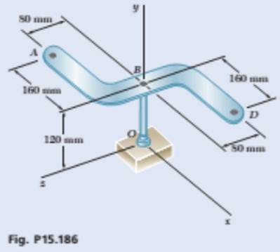 Chapter 15.6, Problem 15.186P, Plate ABD and rod OB are rigidly connected and rotate about the ball-and-socket joint O with an 