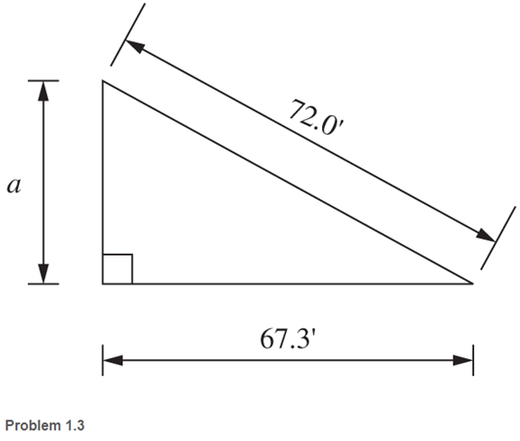 Chapter 1, Problem 1.3P, Determine the length of side a and the meausre of the two acute angles. 