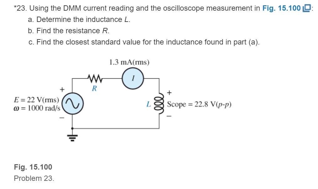 Chapter 15, Problem 23P, Using the DMM current reading and the oscilloscope measurement in Fig. 15.100: Determine the 