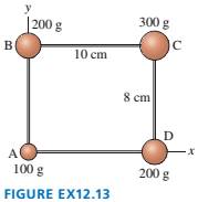 Chapter 12, Problem 14EAP, The four masses shown in FIGURE EXI2.13 are connected by massless. rigid rods. a. Find the 