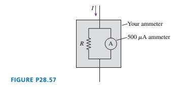 Chapter 28, Problem 57EAP, A circuit you’re building needs an ammeter that goes from 0 mA to a full-scale reading of 50 mA. 