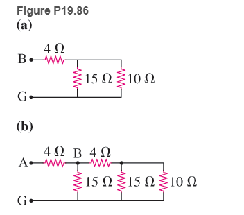 Chapter 19, Problem 86RPP, 86. The horizontal 4-Ω resistors in the two circuits in Figure P19.86 represent the resistance of a 