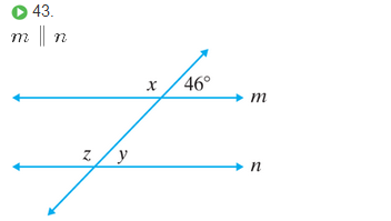 Chapter 6.1, Problem 43ES, Find the measure of angles x, y, and z in each figure. See Example 7 and 8. 