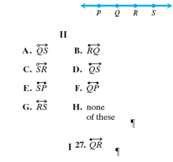 Chapter 9.1, Problem 27E, Match each symbol in Group I with the symbol in Group II that names the same set of points, based on 