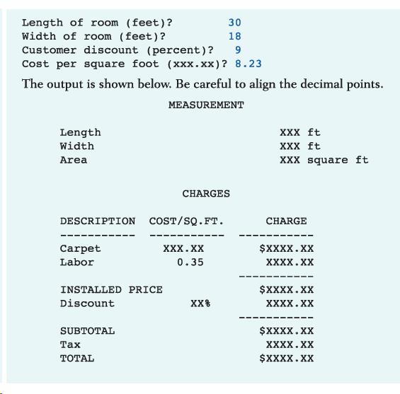 Chapter 4, Problem 44PS, Write a C program that creates customers' bills for a carpet company when the following information , example  1