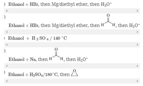 Chapter 12, Problem 1Q, Which of the following could be employed to transform ethanol into , example  2