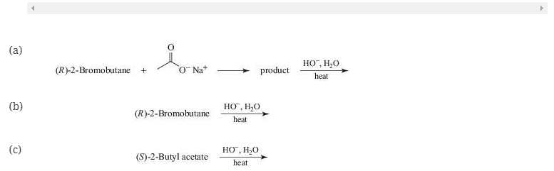 Chapter 17, Problem 2Q, 17.2 Which of the following would yield (S)-2-butanol?

(d) All of the above
(e) None of the above
 