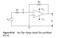 Chapter 5, Problem 35P, In the Op-Amp circuit shown in Fig. P5.35. the output voltage V0 is given by V0=ZR2ZR1+ZCVin where 