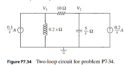 Chapter 7, Problem 34P, Consider the two-node circuit shown in Fig. P7.34. The voltages V1 and V2 (in V) satisfy the , example  1